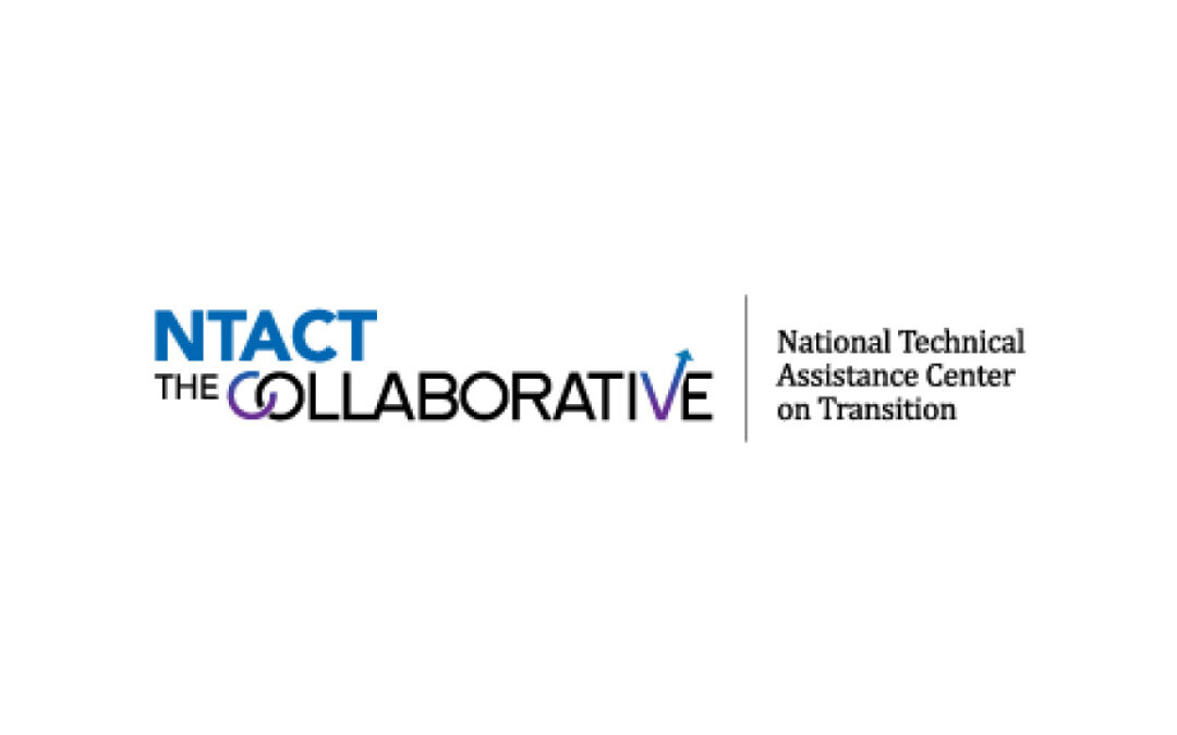 Collaborative Assessment Guide for Transition Planning Services – NTACT:C